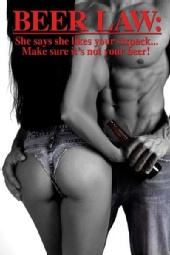 Loretta Ann - "Beer Law - sixpack"