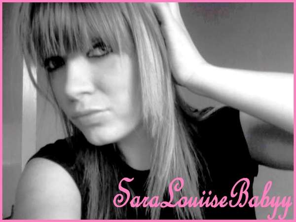 Sara - Just SaraLouiise